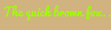 Image with Font Color 9CFF00 and Background Color D1B37F